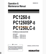 Komatsu PC1250-8,PC1250SP-8,PC1250LC-8 HYDRAULIC EXCAVATOR Operation and Maintenance Manual (EEAM030100_PC1250-8_1101)