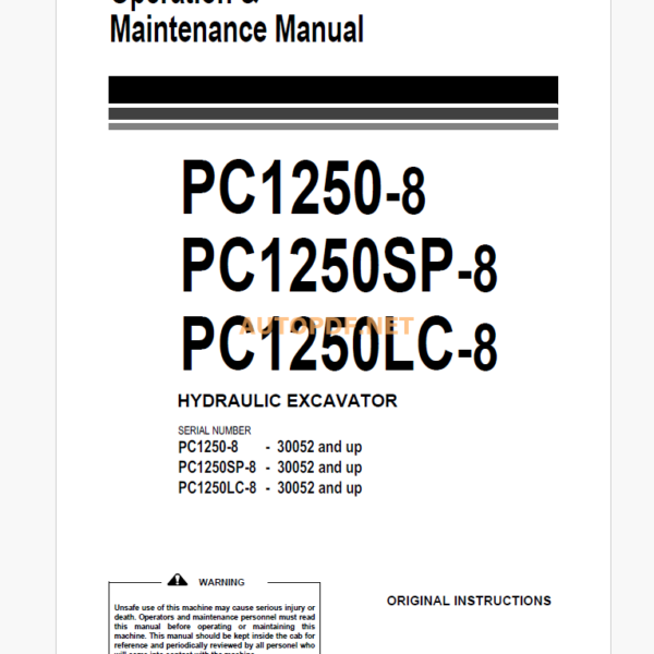 Komatsu PC1250-8,PC1250SP-8,PC1250LC-8 HYDRAULIC EXCAVATOR Operation and Maintenance Manual (EEAM028102_PC1250-8_1101)