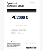 Komatsu PC2000-8 HYDRAULIC EXCAVATOR Operation and Maintenance Manual (EEAM026201_PC2000-8_0902)