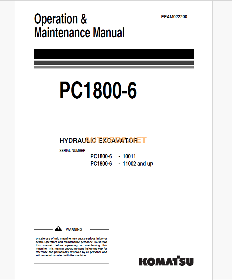 Komatsu PC1800-6 HYDRAULIC EXCAVATOR Operation and Maintenance Manual (EEAM022200-PC1800-6)