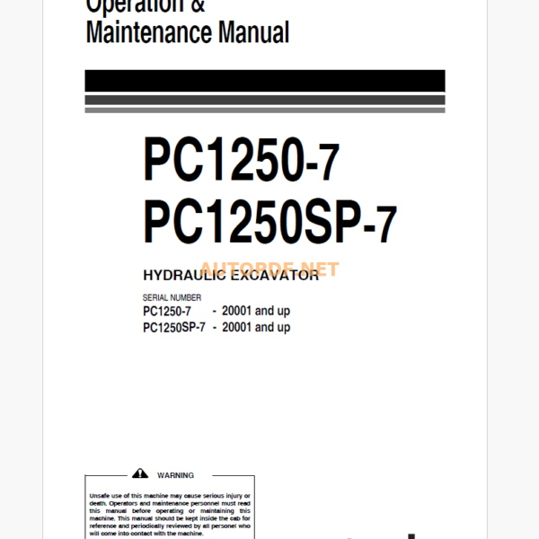 Komatsu PC1250-7,PC1250SP-7 HYDRAULIC EXCAVATOR Operation and Maintenance Manual (EEAM021802_PC1250-7_0509)