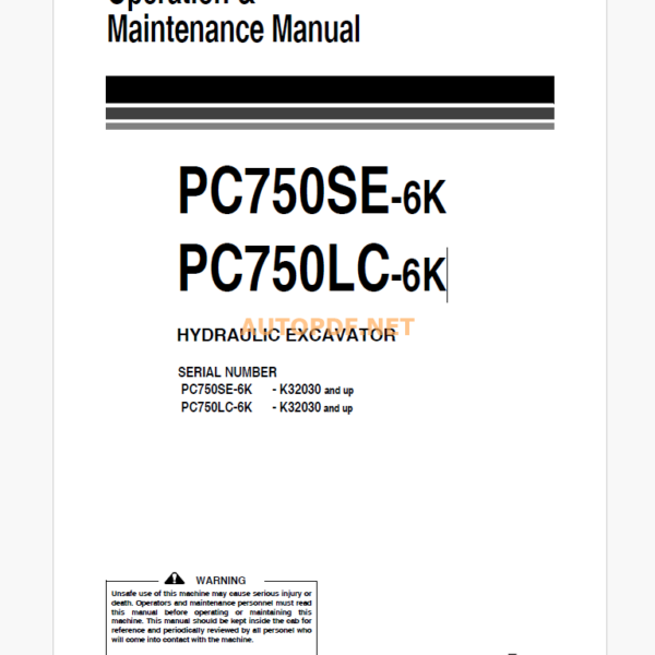 Komatsu PC750SE-6K,PC750LC-6K HYDRAULIC EXCAVATOR Operation and Maintenance Manual (EEAM008708_PC750SE_PC750LC-6K)