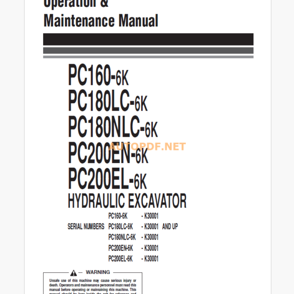 Komatsu PC160-6K,PC180LC-6K,PC180NLC-6K,PC200EN-6K,PC200EL-6K HYDRAULIC EXCAVATOR Operation and Maintenance Manual (eeam008501_PC160_180_200-6)