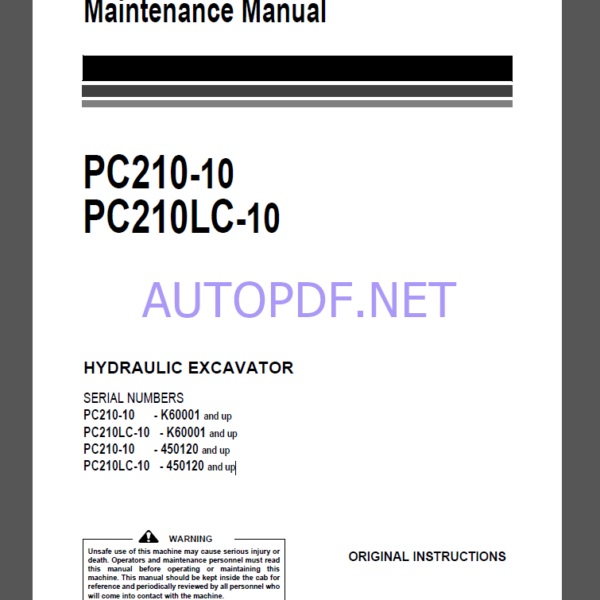 KOMATSU PC210-10,PC210LC-10 HYDRAULIC EXCAVATOR Operation and Maintenance Manual(UENAM00904)