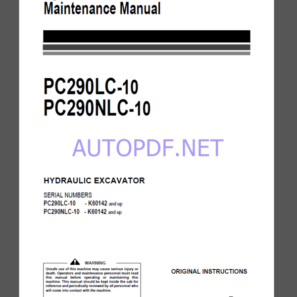 Komatsu PC290LC-10,PC290NLC-10 HYDRAULIC EXCAVATOR Operation and Maintenance Manual(UENAM00932)