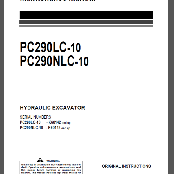 Komatsu PC290LC-10,PC290NLC-10 HYDRAULIC EXCAVATOR Operation and Maintenance Manual(UENAM00933)