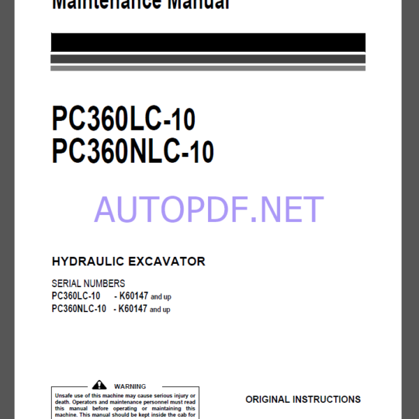 Komatsu PC360LC-10,PC360NLC-10 HYDRAULIC EXCAVATOR Operation and Maintenance Manual(UENAM00944)