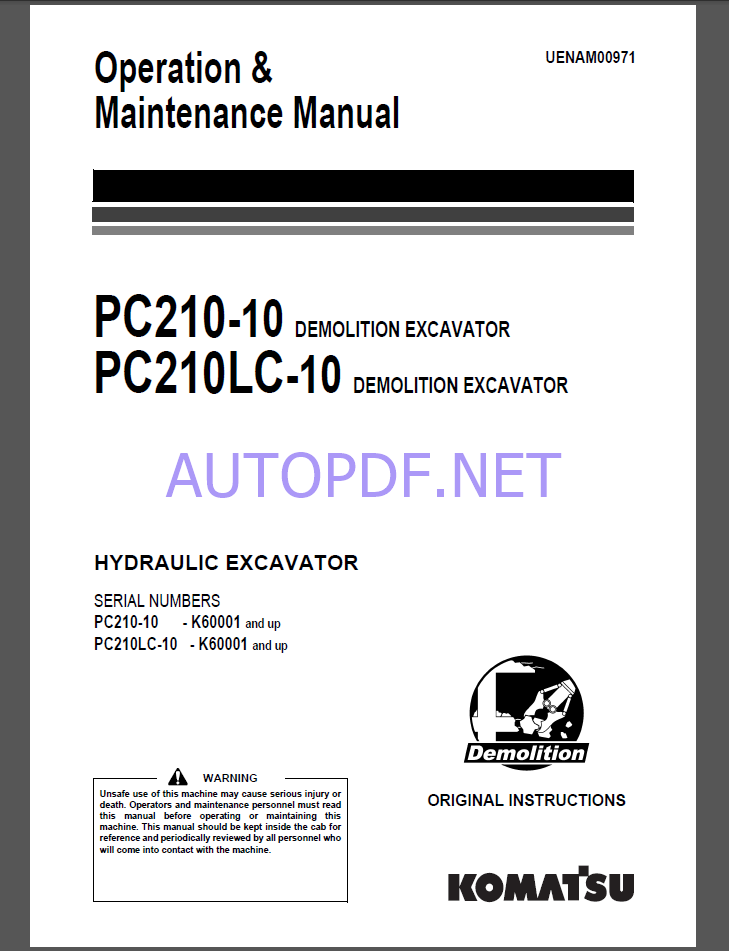 Komatsu PC210-10,PC210LC-10 HYDRAULIC EXCAVATOR Operation and Maintenance Manual(UENAM00971)