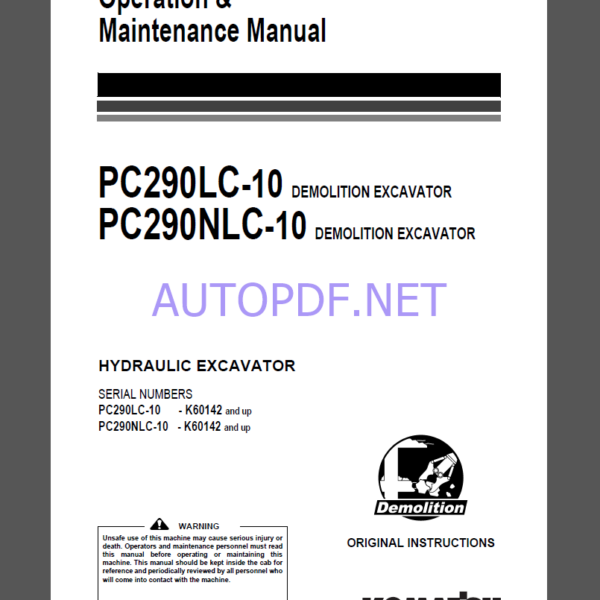 Komatsu PC290LC-10,PC290NLC-10 HYDRAULIC EXCAVATOR Operation and Maintenance Manual(UENAM00991)