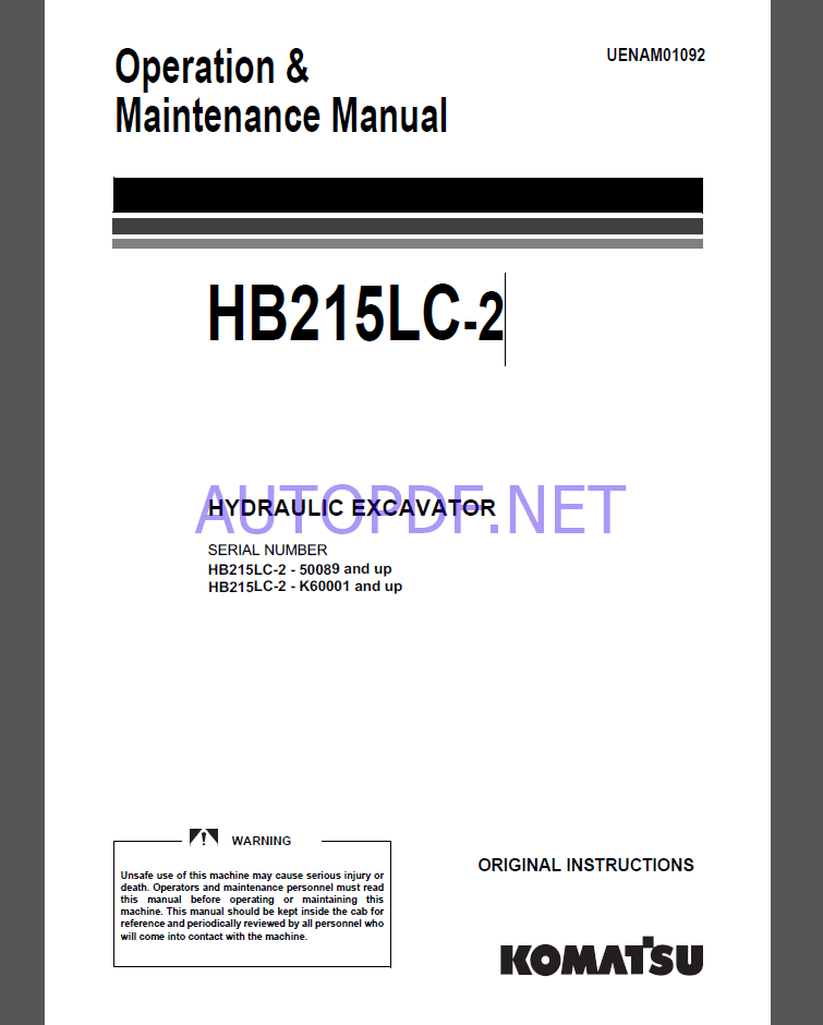 Komatsu HB215LC-2 HYDRAULIC EXCAVATOR Operation and Maintenance Manual(UENAM01092)