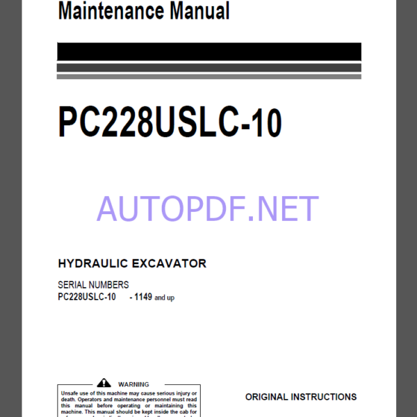 Komatsu PC228USLC-10 HYDRAULIC EXCAVATOR Operation and Maintenance Manual(UENAM01121)