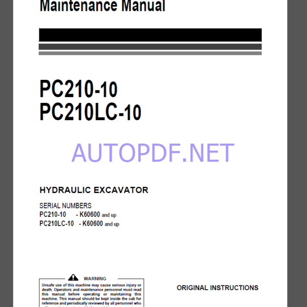 Komatsu PC210-10,PC210LC-10 HYDRAULIC EXCAVATOR Operation and Maintenance Manual(UENAM01270)