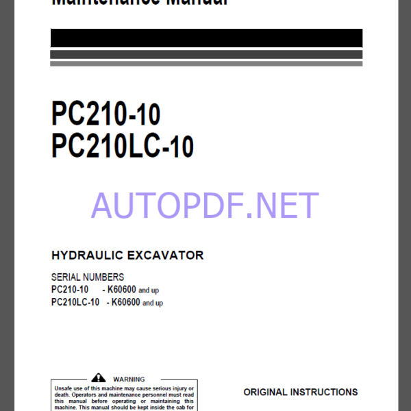 Komatsu PC210-10,PC210LC-10 HYDRAULIC EXCAVATOR Operation and Maintenance Manual(UENAM01271)