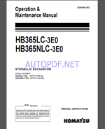 Komatsu HB365LC-3E0,HB365NLC-3E0 HYDRAULIC EXCAVATOR Operation and Maintenance Manual(UENAM01562)