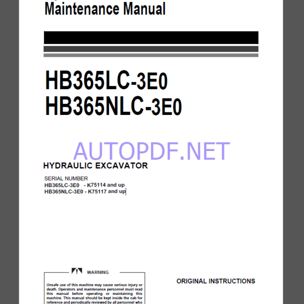 Komatsu HB365LC-3E0,HB365NLC-3E0 HYDRAULIC EXCAVATOR Operation and Maintenance Manual(UENAM01562)