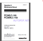 Komatsu PC240LC-11E0,PC240NLC-11E0 HYDRAULIC EXCAVATOR Operation and Maintenance Manual(UENAM01572)