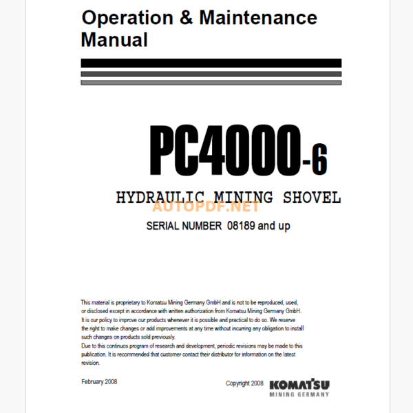 Komatsu PC4000-6 HYDRAULIC MINING SHOVEL Operation and Maintenance Manual (GZEAM08189)