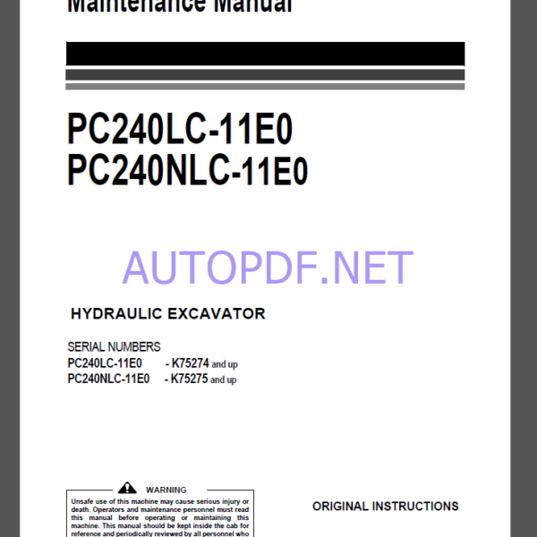 Komatsu PC240LC-11E0,PC240NLC-11E0 HYDRAULIC EXCAVATOR Operation and Maintenance Manual(UENAM01574)