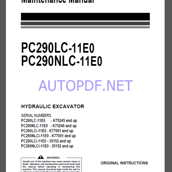 Komatsu PC290LC-11E0,PC290NLC-11E0 HYDRAULIC EXCAVATOR Operation and Maintenance Manual(UENAM01596)