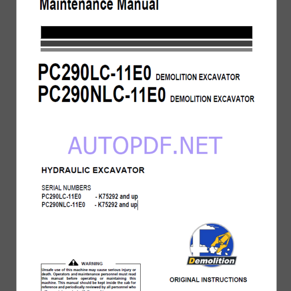 Komatsu PC290LC-11E0,PC290NLC-11E0 HYDRAULIC EXCAVATOR Operation and Maintenance Manual(UENAM01603)