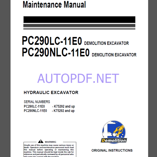 Komatsu PC290LC-11E0,PC290NLC-11E0 HYDRAULIC EXCAVATOR Operation and Maintenance Manual(UENAM01605)