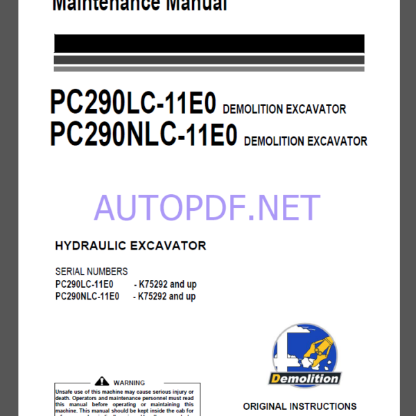 Komatsu PC290LC-11E0,PC290NLC-11E0 HYDRAULIC EXCAVATOR Operation and Maintenance Manual(UENAM01606)