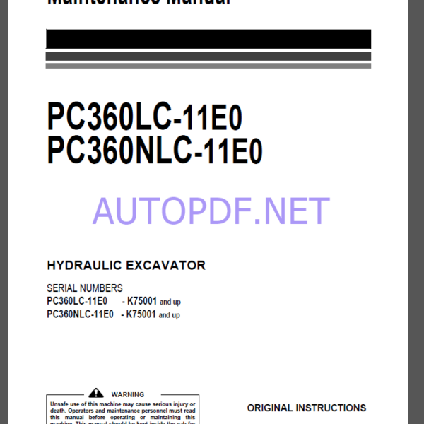 Komatsu PC360LC-11E0,PC360NLC-11E0 HYDRAULIC EXCAVATOR Operation and Maintenance Manual(UENAM01611)