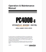 Komatsu PC4000-6 HYDRAULIC MINING SHOVEL Operation and Maintenance Manual (GZEAM08190)