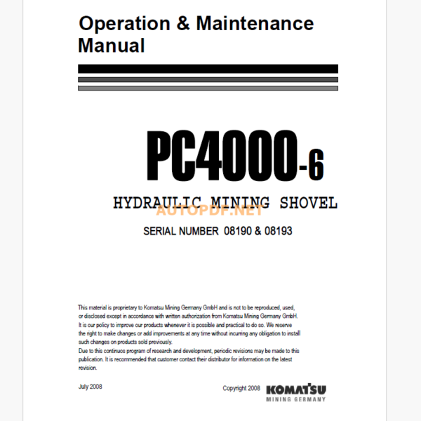 Komatsu PC4000-6 HYDRAULIC MINING SHOVEL Operation and Maintenance Manual (GZEAM08190)