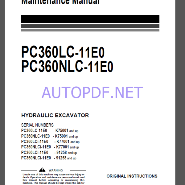 Komatsu PC360LC-11E0,PC360NLC-11E0 HYDRAULIC EXCAVATOR Operation and Maintenance Manual(UENAM01612)