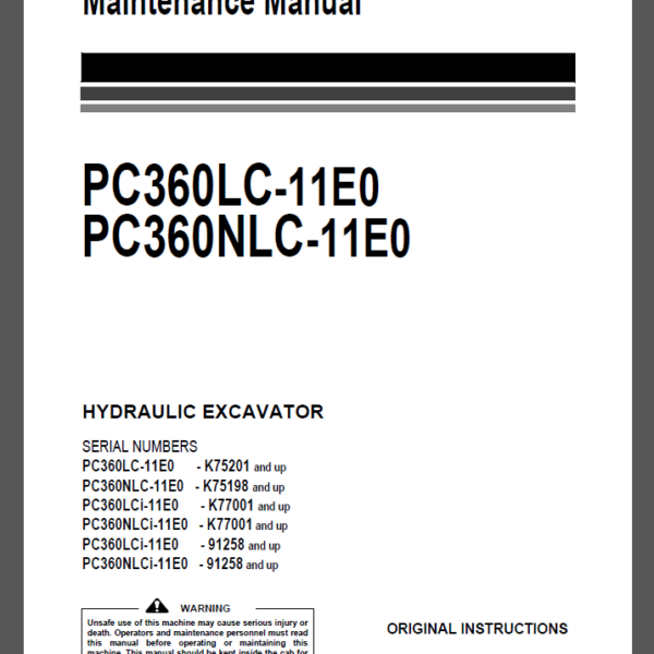 Komatsu PC360LC-11E0,PC360NLC-11E0 HYDRAULIC EXCAVATOR Operation and Maintenance Manual(UENAM01613)