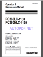 Komatsu PC360LC-11E0,PC360NLC-11E0 HYDRAULIC EXCAVATOR Operation and Maintenance Manual(UENAM01614)