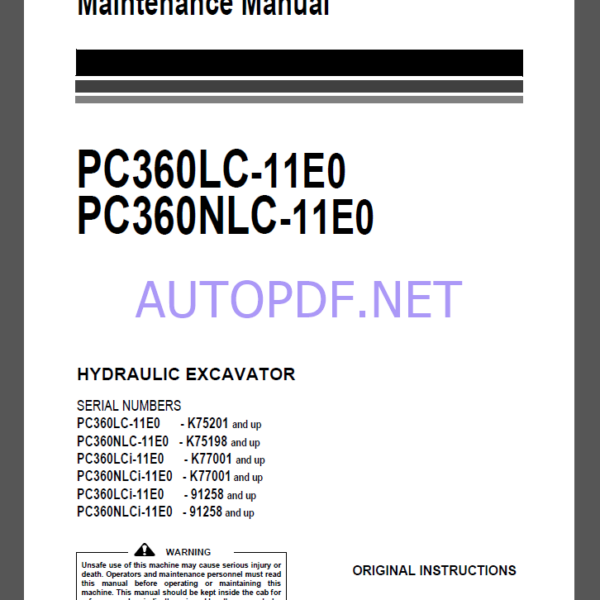 Komatsu PC360LC-11E0,PC360NLC-11E0 HYDRAULIC EXCAVATOR Operation and Maintenance Manual(UENAM01614)