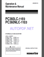 Komatsu PC360LC-11E0,PC360NLC-11E0 HYDRAULIC EXCAVATOR Operation and Maintenance Manual(UENAM01616)