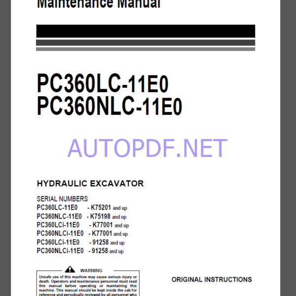 Komatsu PC360LC-11E0,PC360NLC-11E0 HYDRAULIC EXCAVATOR Operation and Maintenance Manual(UENAM01616)