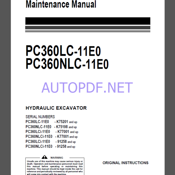 Komatsu PC360LC-11E0,PC360NLC-11E0 HYDRAULIC EXCAVATOR Operation and Maintenance Manual(UENAM01617)