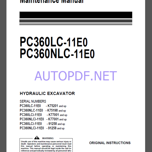 Komatsu PC360LC-11E0,PC360NLC-11E0 HYDRAULIC EXCAVATOR Operation and Maintenance Manual(UENAM01617)