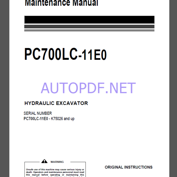 Komatsu PC700LC-11E0 HYDRAULIC EXCAVATOR Operation and Maintenance Manual(UENAM01654)