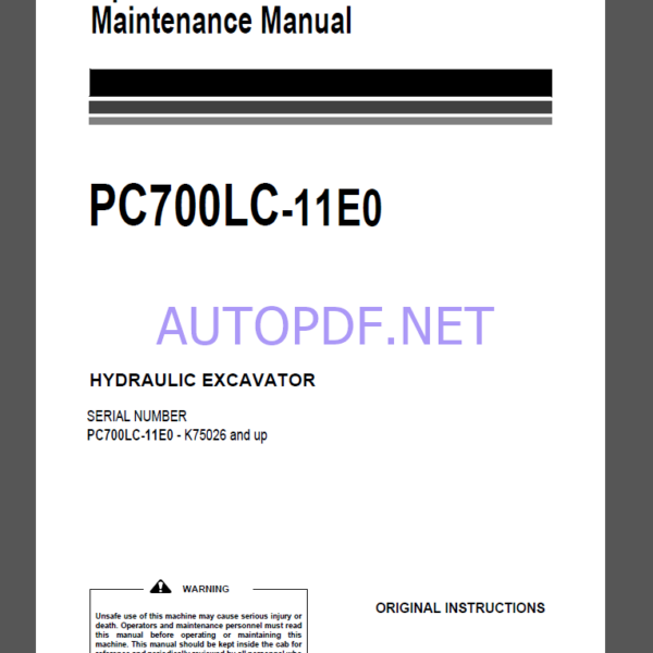 Komatsu PC700LC-11E0 HYDRAULIC EXCAVATOR Operation and Maintenance Manual(UENAM01654)