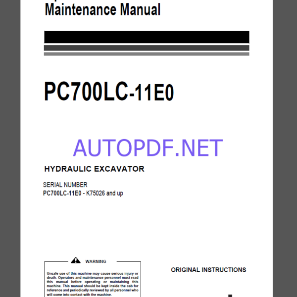 Komatsu PC210-11E0,PC210LC-11E0,PC210NLC-11E0,PC230NHD-11E0 HYDRAULIC EXCAVATOR Operation and Maintenance Manual(UENAM01662)