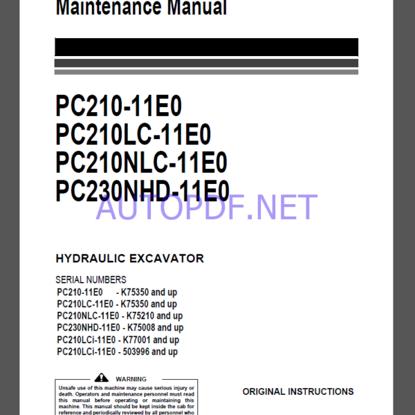 Komatsu PC210-11E0,PC210LC-11E0,PC210NLC-11E0,PC230NHD-11E0 HYDRAULIC EXCAVATOR Operation and Maintenance Manual(UENAM01664)