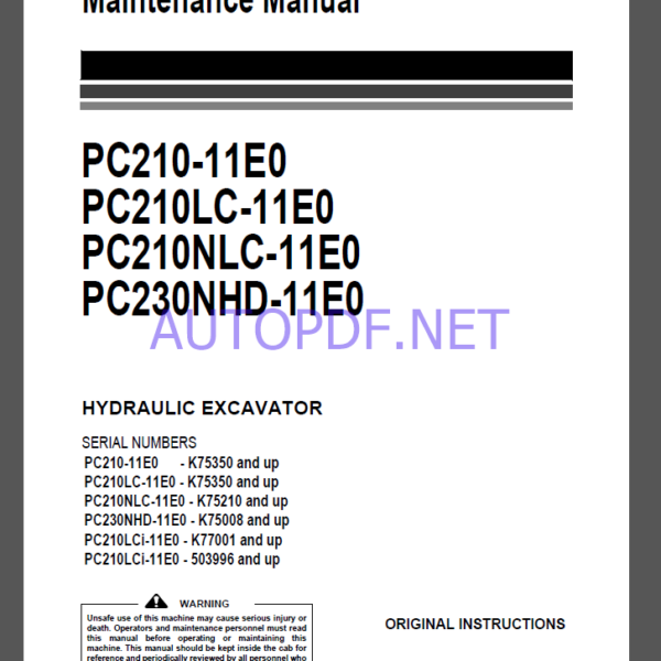 Komatsu PC210-11E0,PC210LC-11E0,PC210NLC-11E0,PC230NHD-11E0 HYDRAULIC EXCAVATOR Operation and Maintenance Manual(UENAM01666)