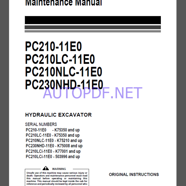 Komatsu PC210-11E0,PC210LC-11E0,PC210NLC-11E0,PC230NHD-11E0 HYDRAULIC EXCAVATOR Operation and Maintenance Manual(UENAM01667)