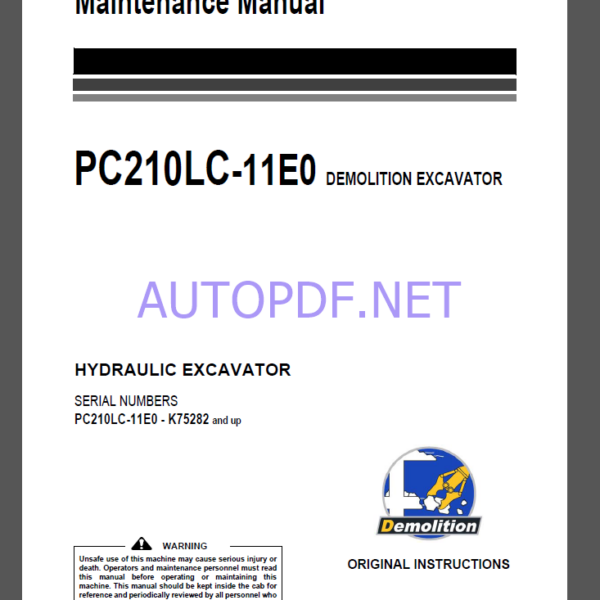 Komatsu PC210LC-11E0 HYDRAULIC EXCAVATOR Operation and Maintenance Manual(UENAM01672)