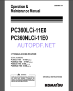 Komatsu PC360LCİ-11EO,PC360NLCİ-11EO HYDRAULIC EXCAVATOR Operation and Maintenance Manual(UENAM01701)