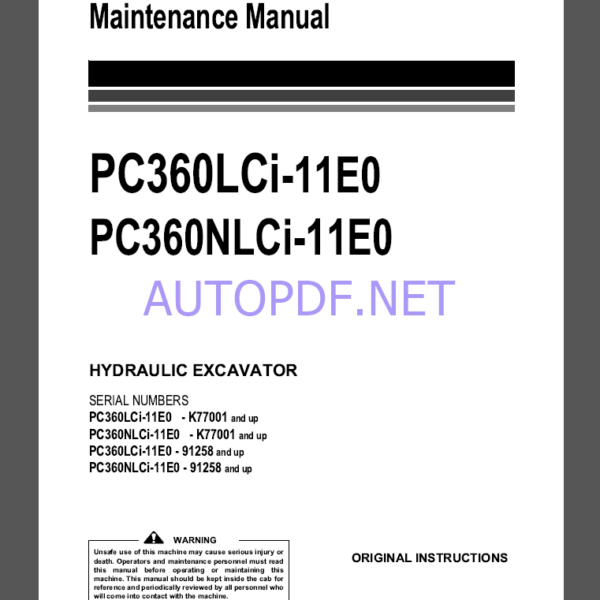 Komatsu PC360LCİ-11EO,PC360NLCİ-11EO HYDRAULIC EXCAVATOR Operation and Maintenance Manual(UENAM01701)