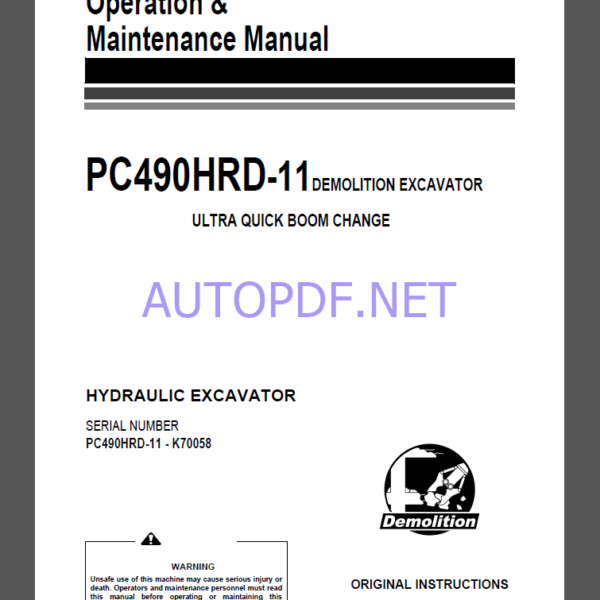 Komatsu PC490HRD-11 HYDRAULIC EXCAVATOR Operation and Maintenance Manual(UENAM01740)