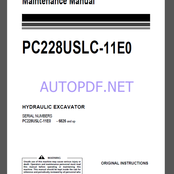 Komatsu PC228USLC-11E0 HYDRAULIC EXCAVATOR Operation and Maintenance Manual(UENAM01751)