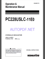 Komatsu PC228USLC-11E0 HYDRAULIC EXCAVATOR Operation and Maintenance Manual(UENAM01751)