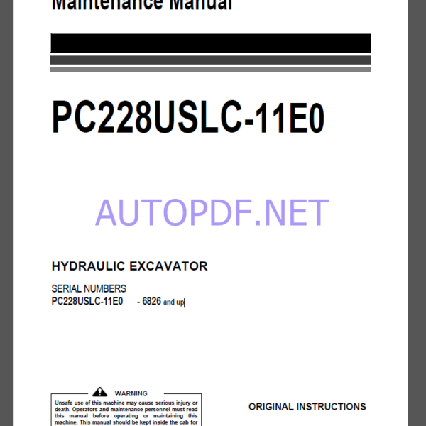 Komatsu PC228USLC-11E0 HYDRAULIC EXCAVATOR Operation and Maintenance Manual(UENAM01751)